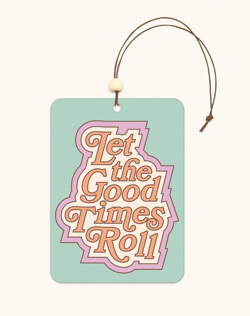 Let the Good Times Roll Car Air Freshener