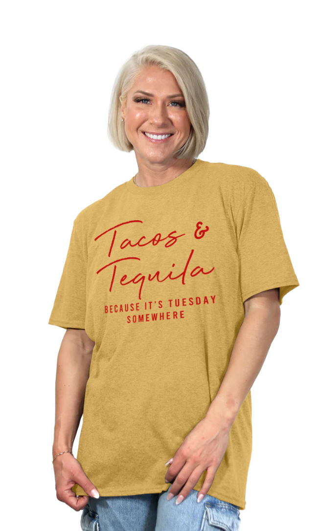 Tacos and Tequila Tee