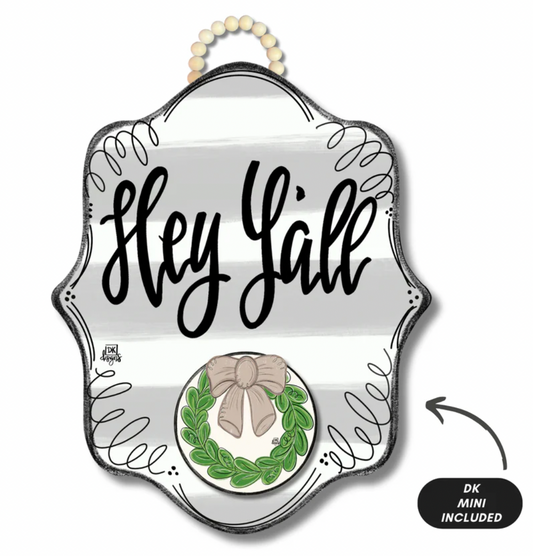 Stripe Bloom "Hey Y'all" Hanger + Mini