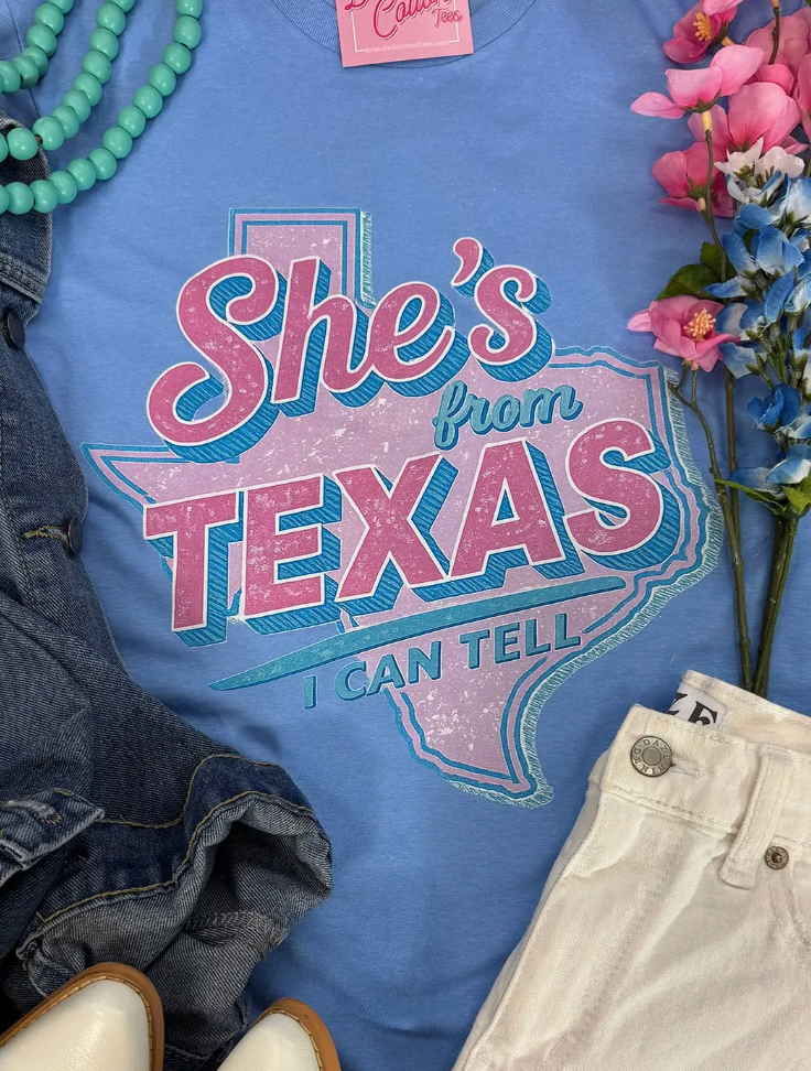 She's from Texas