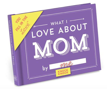 What I Love about Mom Fill in the Love® Book